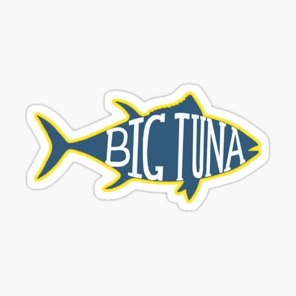 Big Tuna