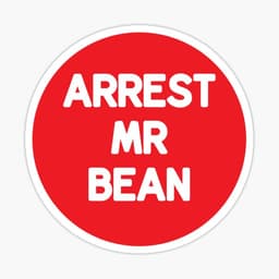 Arrest Mr. Bean