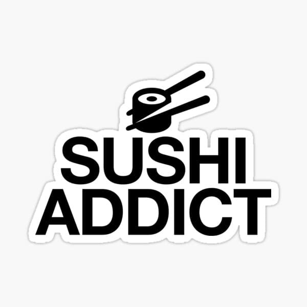 Sushi Addict