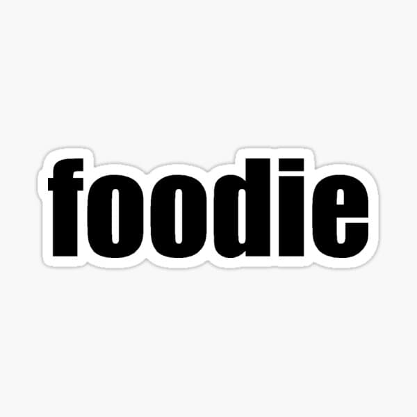 Foodie