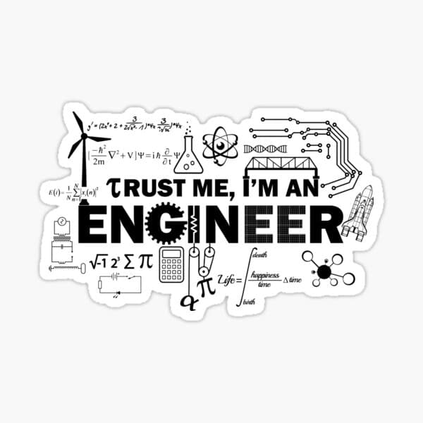 I am an Engineer